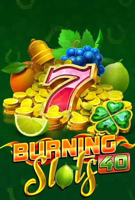 Burning Slots 40