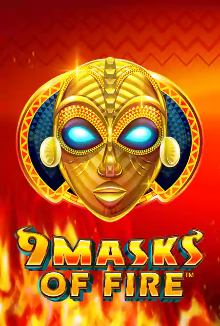 9 Masks of Fire™