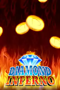 Diamond Inferno™