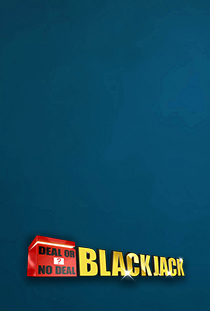 Deal or No Deal Blackjack