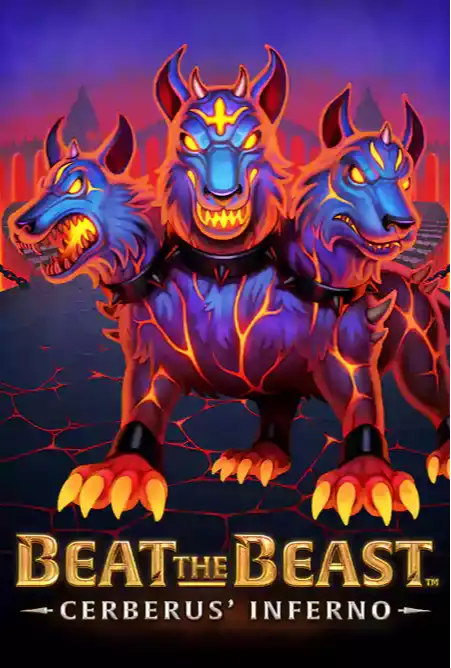 Beat the Beast: Cerberus´ Inferno