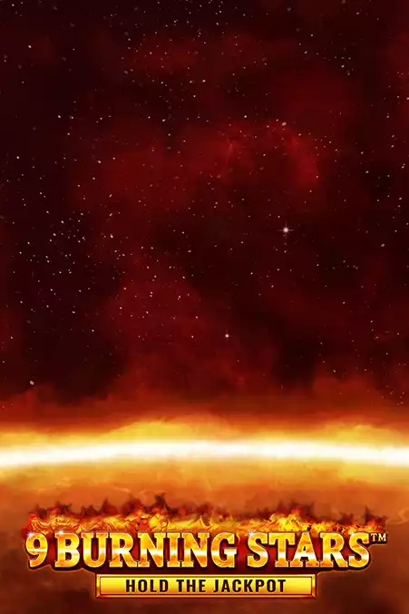 9 Burning Stars™