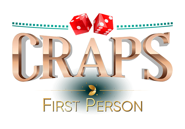 First Person Craps